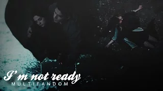 ● I'm not ready.