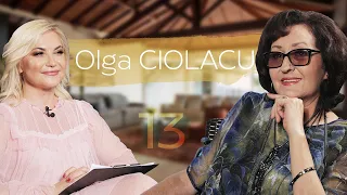 Episodul 13 | Olga Ciolacu | 13 cu Rodica Ciorănică