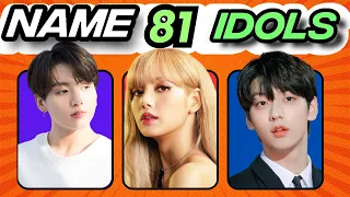 NAME 81 KPOP IDOLS IN 1 SECOND | K-pop GAMES | GUESS the Kpop idols | KPOP QUIZ | KPOP QUIZ