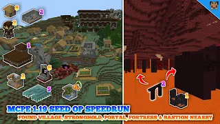 MCPE 1.19 Seed Op Speedrun - Village with Woodland - Found 2 Stronghold, Fortress & Bastions Nearby!