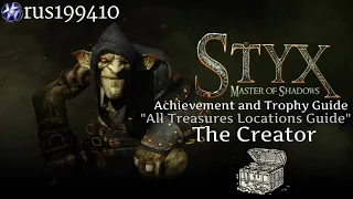 Styx: Master of Shadows - The Creator (All Tokens Locations Guide) [Mission 4] rus199410