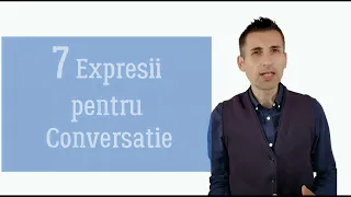 7 Expresii pentru Conversatie in Engleza nivel Mediu