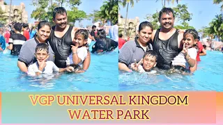 VGP UNIVERSAL KINGDOM/WATER PARK 😍/FULL ENJOYMENT 🥳 #vgpuniversalkingdom #vgp #waterpark
