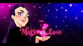 Magic of love/1 серия/Месть. Денис. Ведьмы.