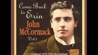 John McCormack - When Irish Eyes Are Smiling