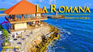 La Romana, Dominican Republic 4K ~ Travel Guide (Relaxing Music)