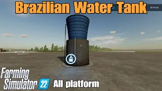 Brazilian Water Tank  / mod for all platforms on FS22