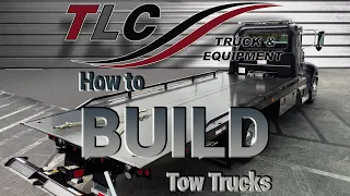 How to Build Tow Trucks at TLC Truck & Equipment
