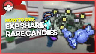 How To Get Exp Share + Rare Candies In PBF! | Pokemon Brick Bronze