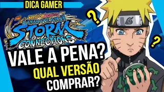 NARUTO X BORUTO Ultimate Ninja STORM CONNECTIONS Vale a pena no lançamento? qual versão comprar?