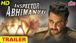 Inspector Abhimanyu (2021) | Official Hindi Dubbed Trailer | Kovera, Himansee | Hindi Dubbed Movie