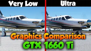 Microsoft Flight Simulator 2020 Low vs Ultra | Direct Graphics Comparison (GTX 1660 Ti)