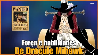 Força e habilidades de Dracule Mihawk| O espadachim mais forte do mundo (One Piece)