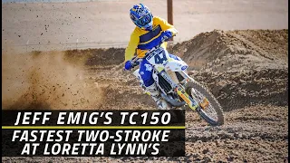 Fastest Two-Stroke at Lorettas: Jeff Emig’s TC150