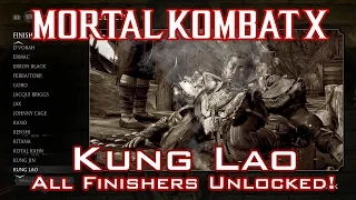 Mortal Kombat X - Kung Lao - Guide: Unlocking All Finishers!