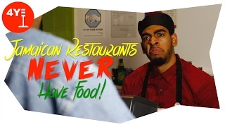 Jamaican Restaurants Never Have Food (Comedy Sketch)