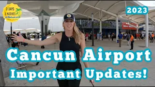 Cancun Airport - Important Updates 2023 | Cancun Airport Tips