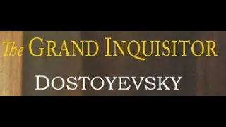 THE GRAND INQUISITOR by Fyodor Dostoyevsky, full audiobook English version, enhanced sound quality