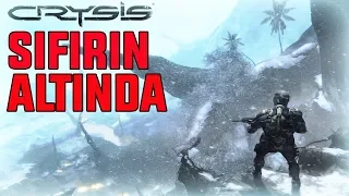 SIFIRIN ALTINDA (Crysis)