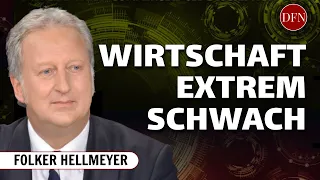 Folker Hellmeyer: WIRTSCHAFT EXTREM SCHWACH