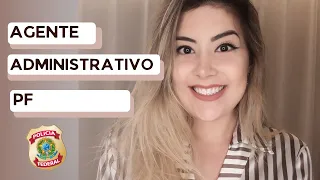 Como estudar para Agente Administrativo da PF