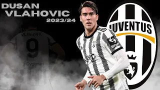 Dusan Vlahovic 🇷🇸 Magic Skills, Goals ● 2023/24