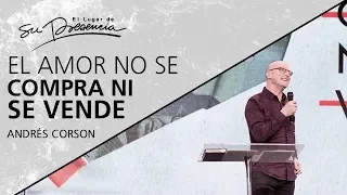 El amor no se compra ni se vende - @AndresCorson - 23 Octubre 2019