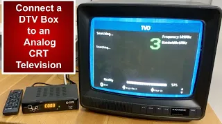 How to Connect a Digital TV Converter Box to an Analog CRT TV - DTV Box to older television