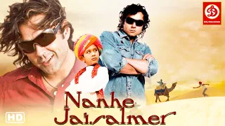Nanhe Jaisalmer (HD)- Bobby Deol |Vatsal Sheth | Sharat Saxena | Action Bollywood Hit Full Movies