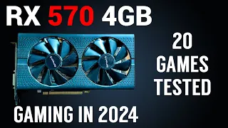 AMD RX 570 in 2024 | 20 Games Test