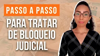 [2024] Bloqueio Judicial de Conta Bancária: O que fazer? Saiba funciona para DESBLOQUEAR o dinheiro