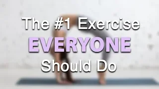 The #1 Exercise Everyone Should Do