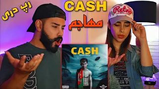 Mohajem - Cash (REACTION) | ری اکشن به رپ دری (کش) مهاجم