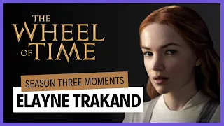 The Wheel of Time | Elayne Trakand's biggest moments in Season 3