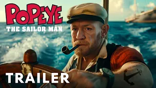 Popeye The Sailor Man - Teaser Trailer | Conor McGregor