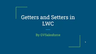 LWC Setters and Getters in Detail || Understanding Setters and Getters in Lightning Web Components