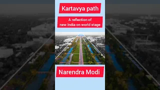 Kartavya path - A reflection of new India on world stage Narendra modi #viral video