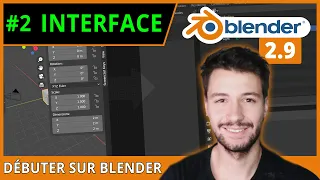 #2 | INTERFACE DU LOGICIEL - Débuter sur Blender [TUTO FR]