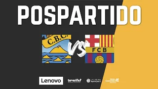 Valoraciones pospartido Lenovo Tenerife - Barça