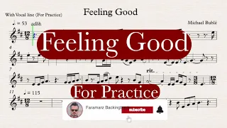 Feeling Good - Michael Buble - Sheet music Practice