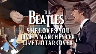 She Loves You Live in Manchester (The Beatles Guitar Cover) with Country Gentleman