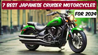 7 Best Japanese Cruiser Motorcycles For 2024