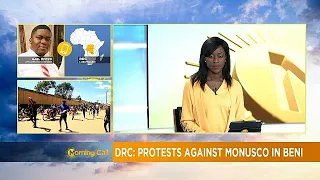 Protests against MONUSCO in DRC's Beni region [Morning Call]