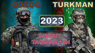 Qozog'iston va Turkmaniston harbiy taqqoslash || Turkmaniston va Qozog'iston harbiy solishtirish