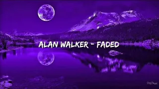 alan Walker 'Faded' lyrics