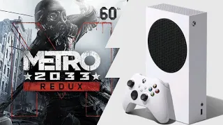 Xbox Series S | Metro 2033 Redux | FPS Boost (900p 60fps)