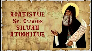 Acatistul Sf. Cuvios Siluan Athonitul - citit