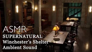 ASMR Supernatural Ambience Sound ; Men of Letters Bunker