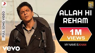 Allah Hi Reham Full Video - My Name is Khan|Shahrukh Khan|Kajol|Ustad Rashid Khan|SEL