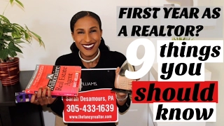 9 THINGS YOU SHOULD KNOW DURING YOUR 1ST YEAR IN REAL ESTATE